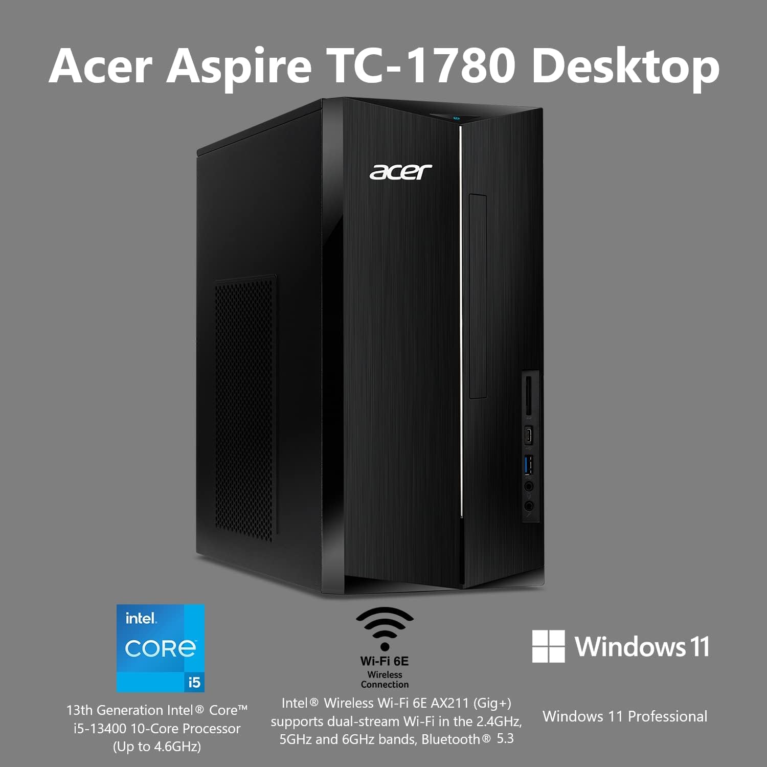 acer Aspire TC-1780-UR11 Desktop | 13th Gen Intel Core i5-13400 10-Core Processor | 16GB 3200MHz DDR4 | 512GB M.2 2280 PCIe Gen 4 SSD | SD Card Reader | Intel Wi-Fi 6E AX211 | Windows 11 Pro,Black