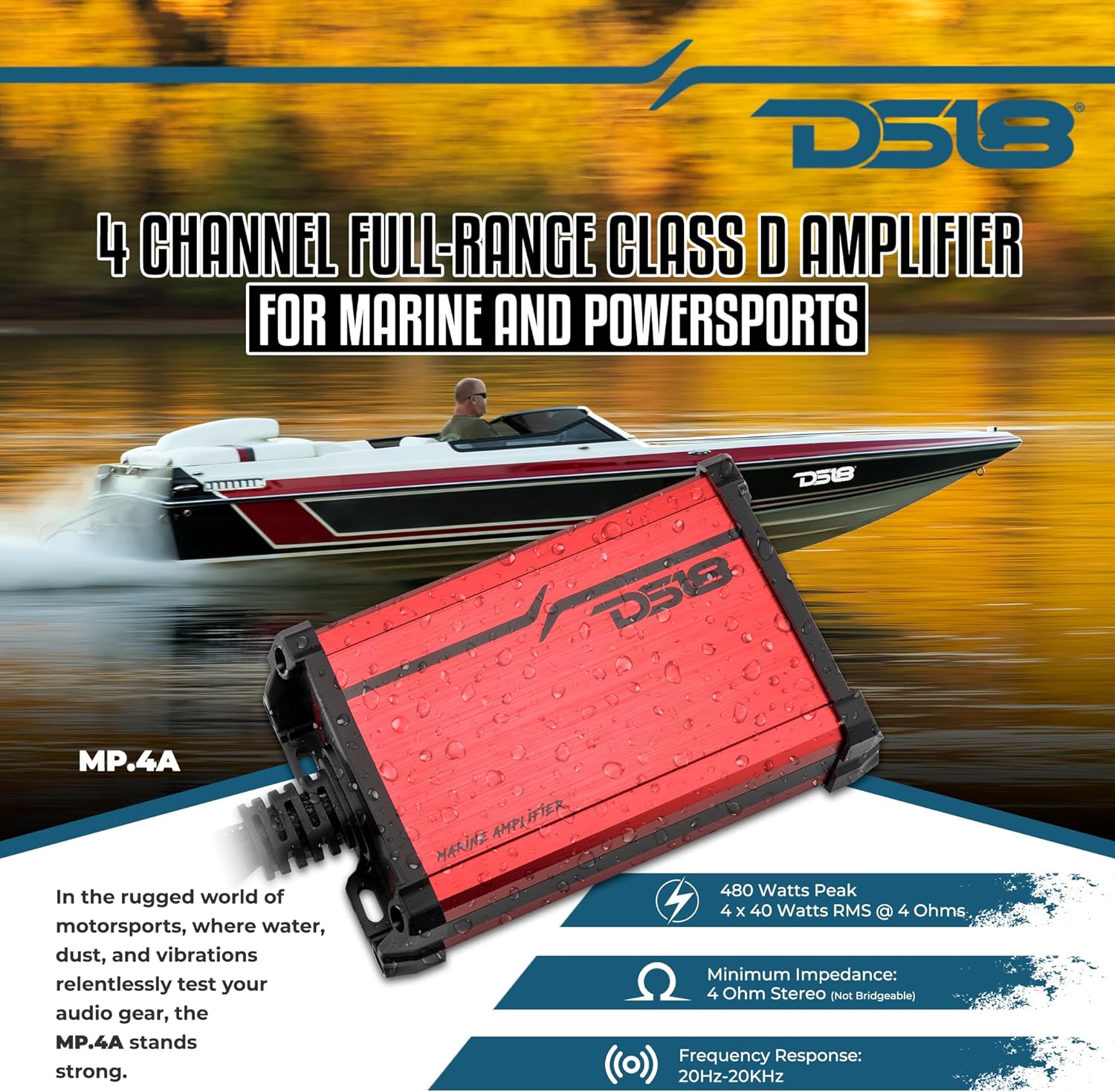 DS18 MP.4A Marine and Powersports Amplifier 4-Channel Full-Range Class D 4 x 40 Watts Rms @ 4-Ohm - Compact IP55 Water-Resistant Amp 480W Max Power - Great for Marine/Motorsports and All Applications